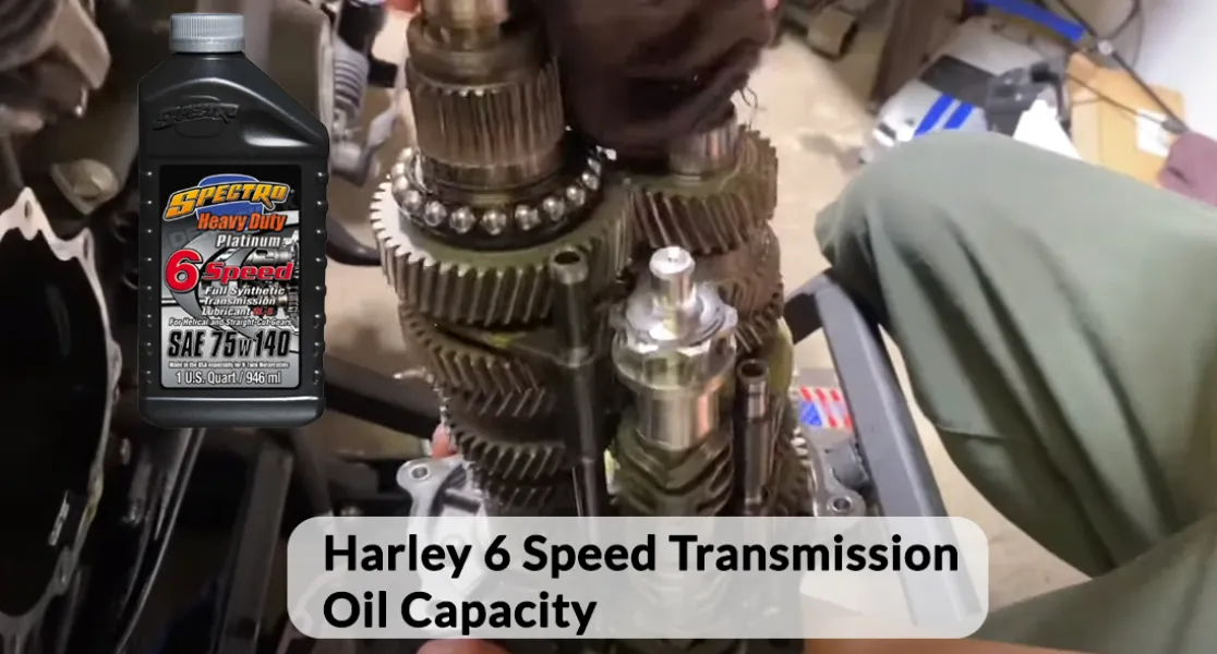 Harley 6 Speed Transmission Oil Capacity